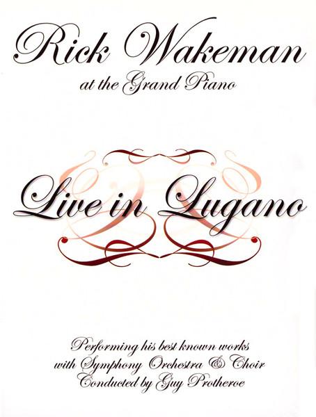 Classical Wakeman - Live in Lugano