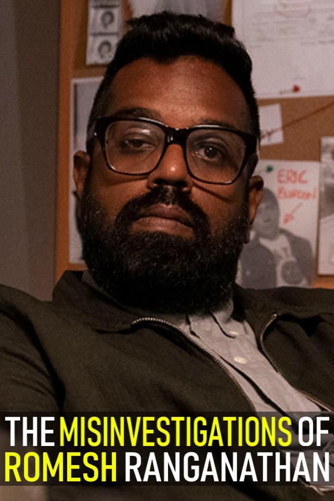 The Misinvestigations of Romesh Ranganathan-S1E1