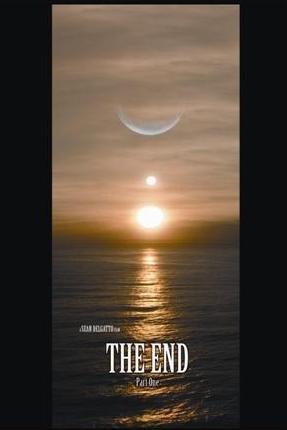 The End Part One