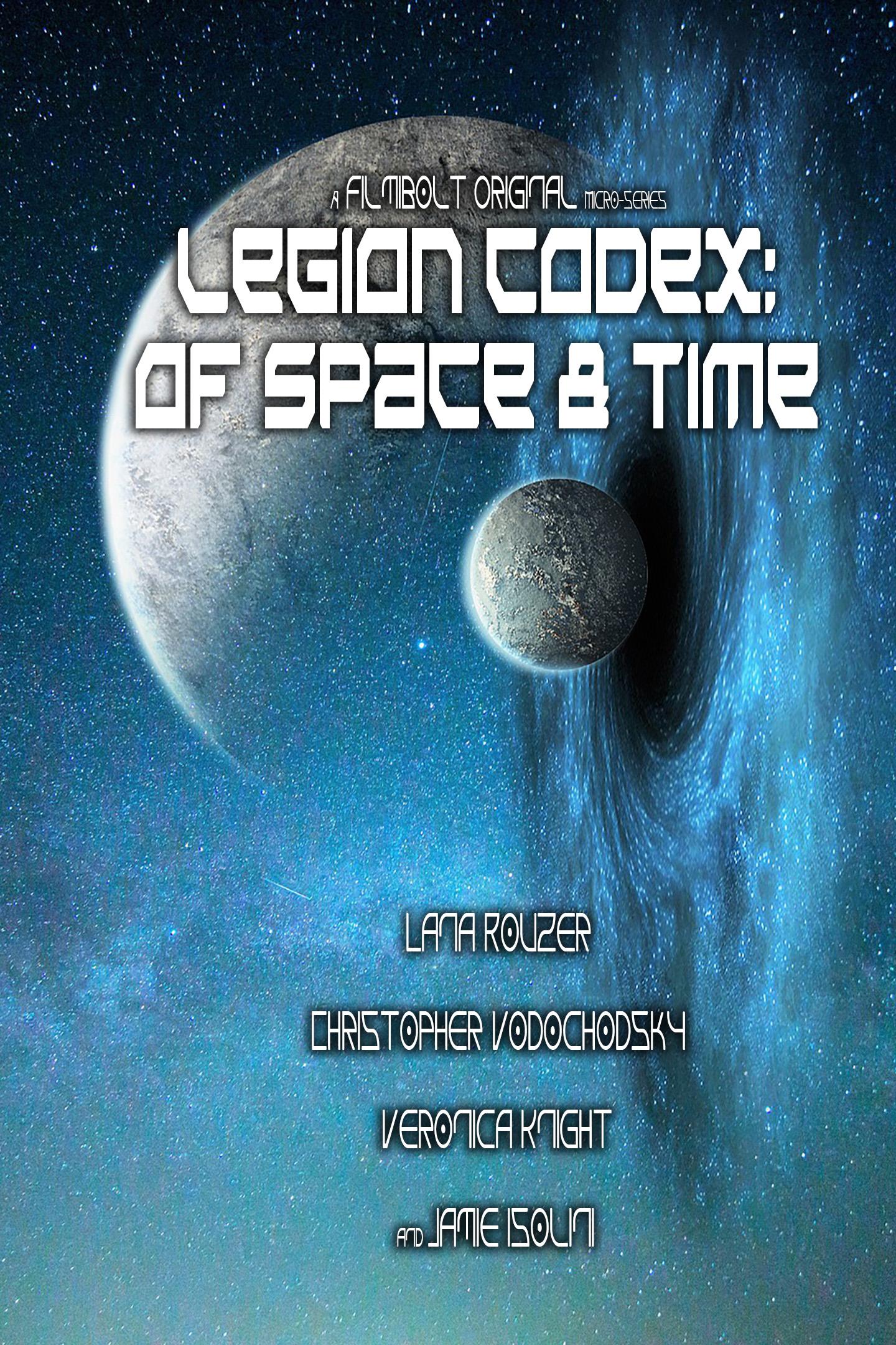 Legion Codex: Of Space & Time