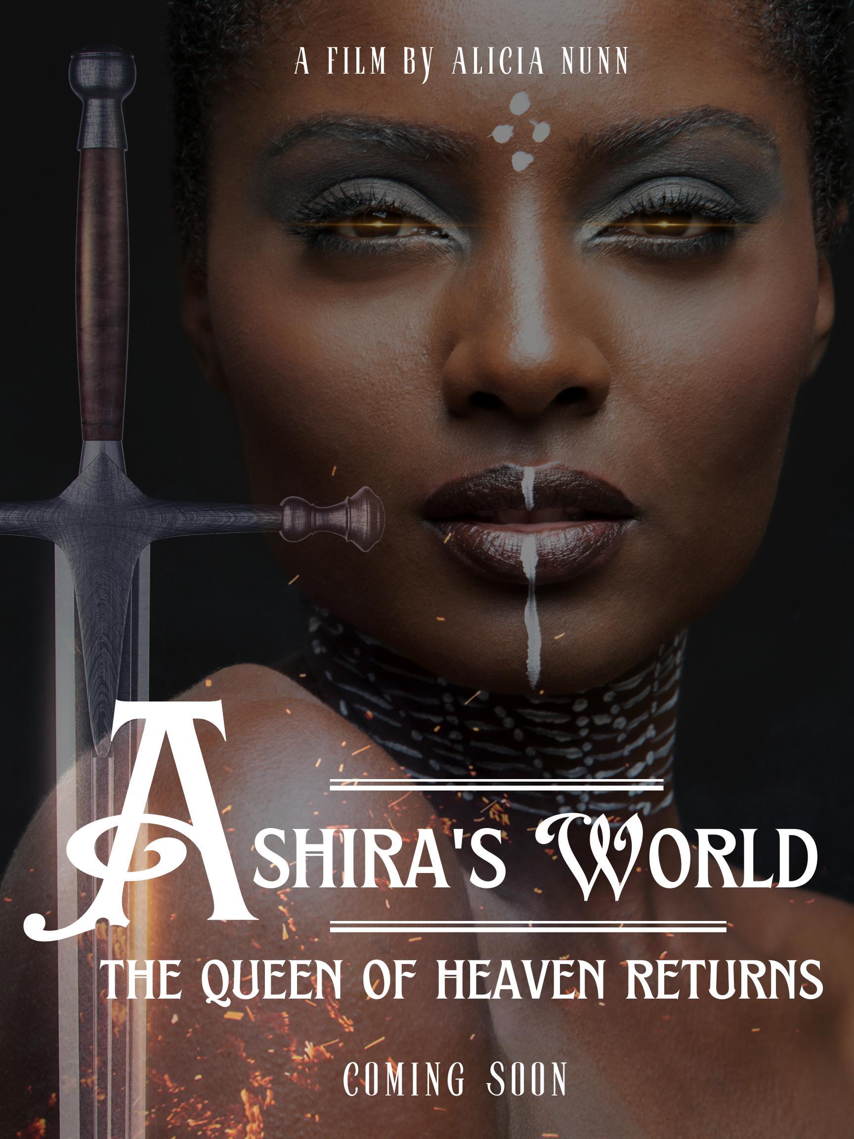 Ashira's World: The Queen of Heaven Returns