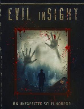 Evil Insight