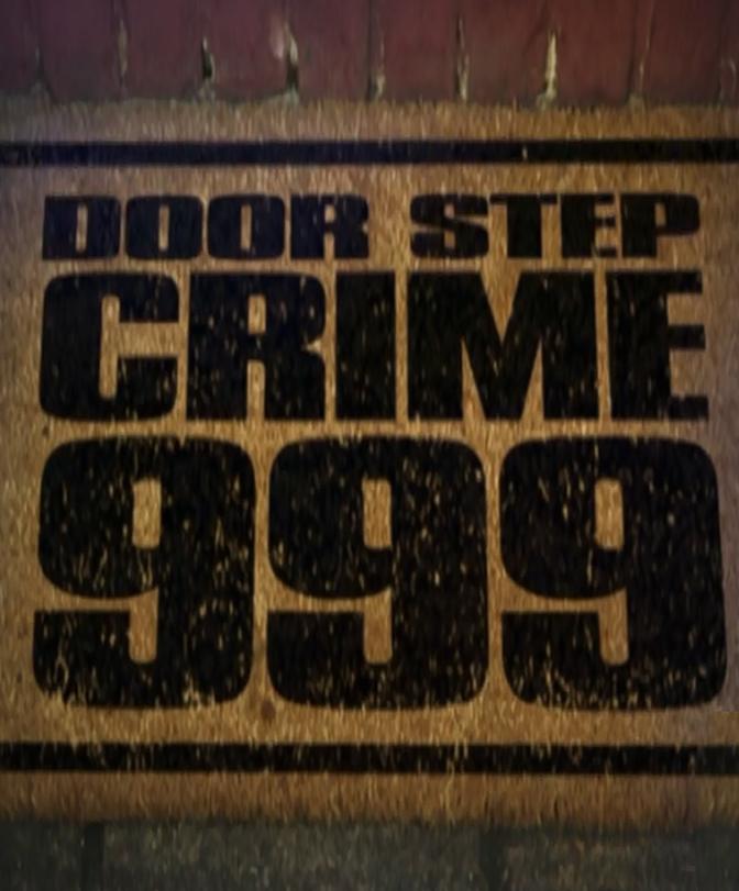 Doorstep Crime 999