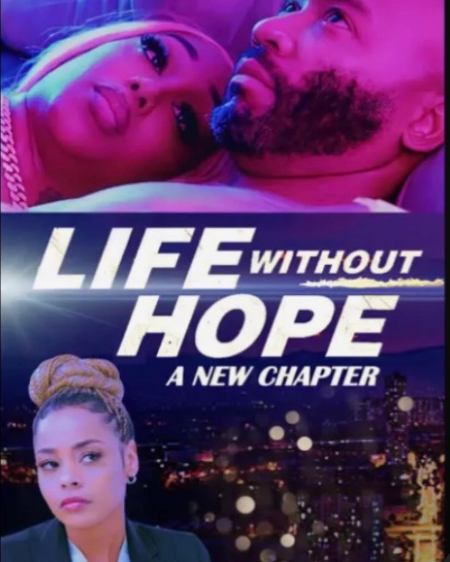 Life Without Hope: A New Chapter