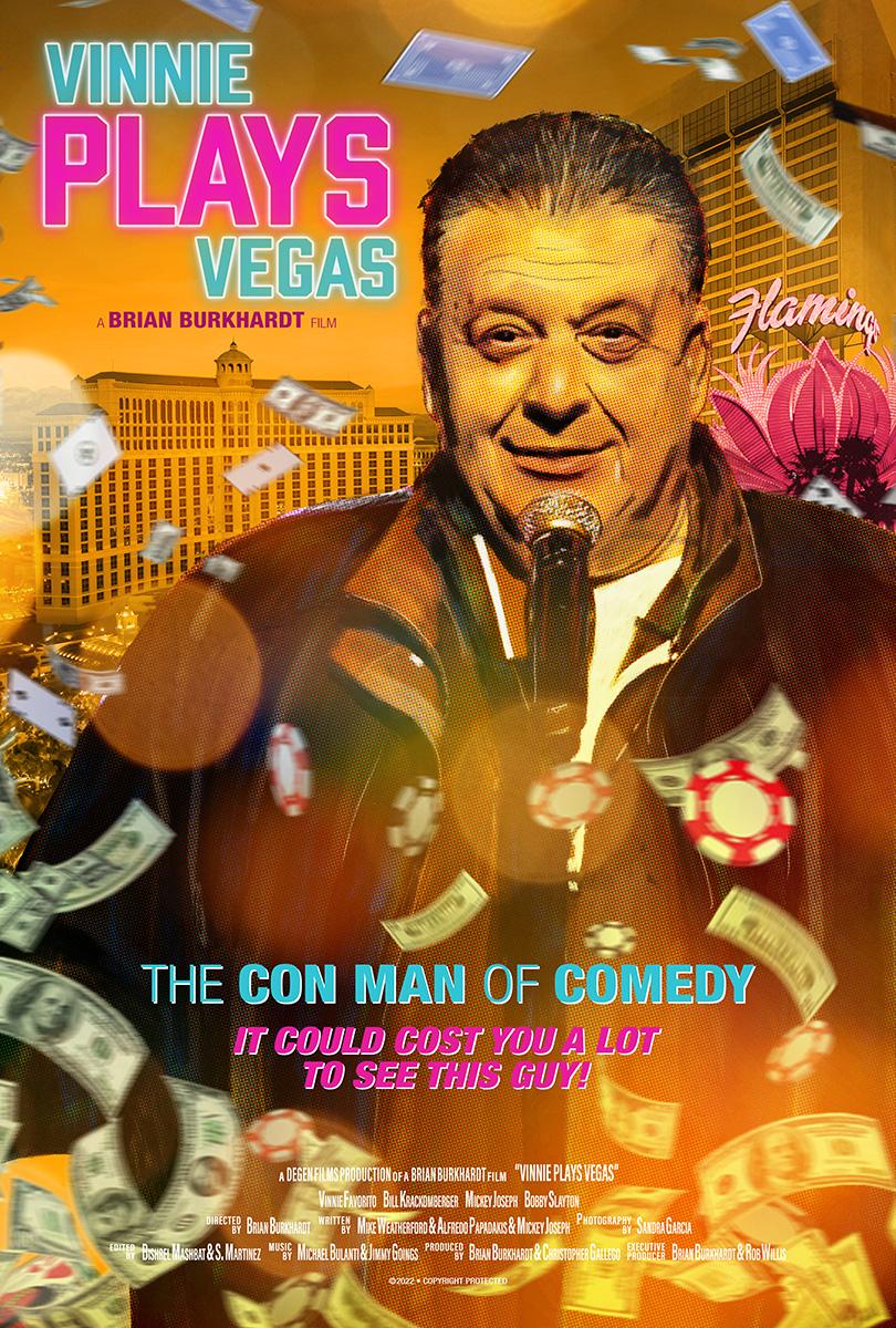 Vinnie Plays Vegas: The Con Man of Comedy