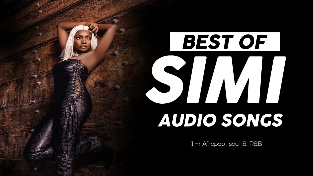 Best Of Simi Songs 2022