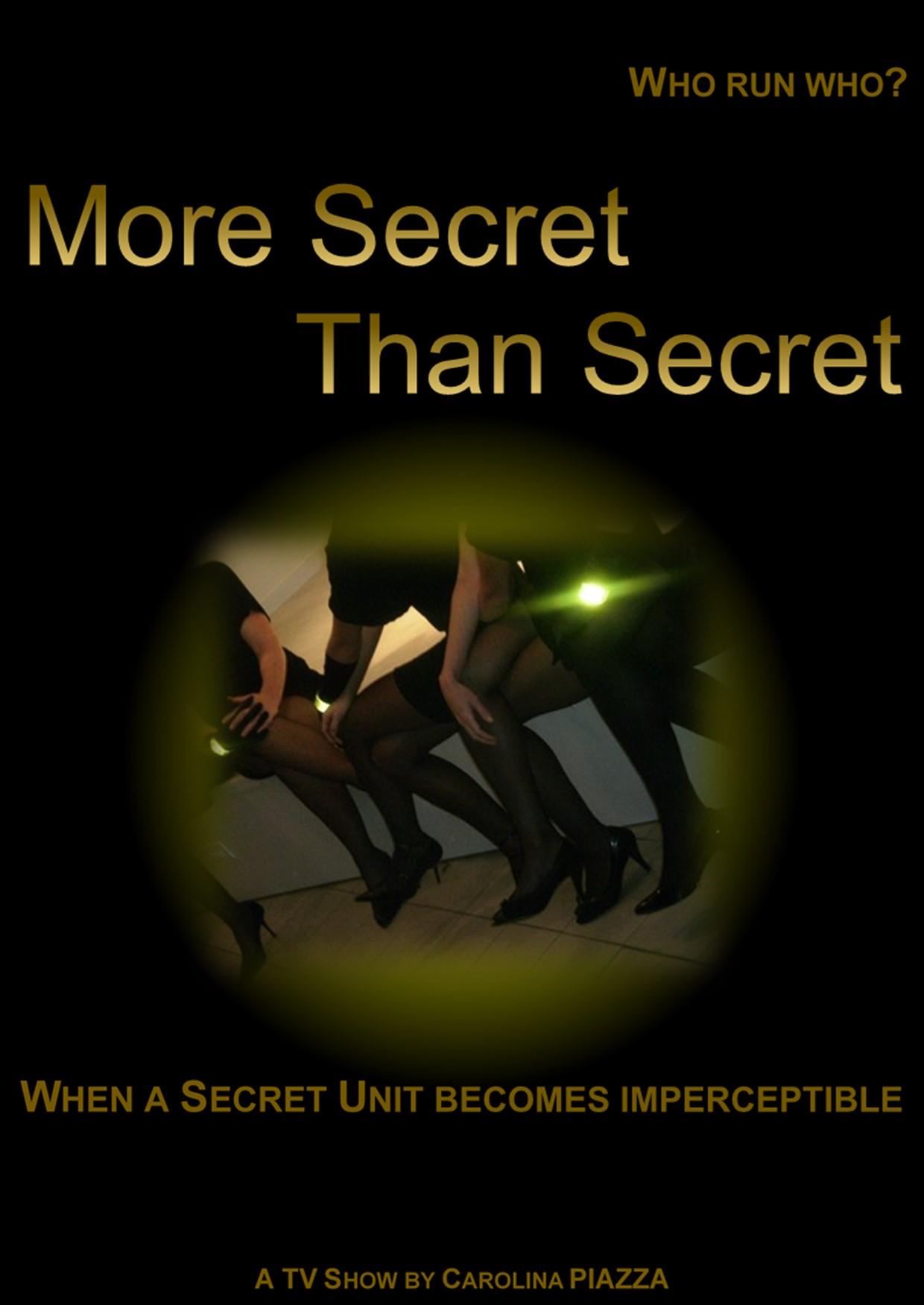 More Secret Than Secret