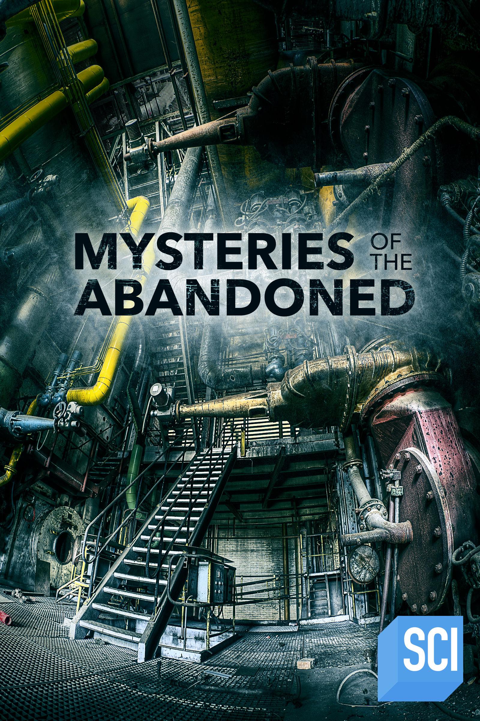 Poster Mysteries of the Abandoned S1-S12