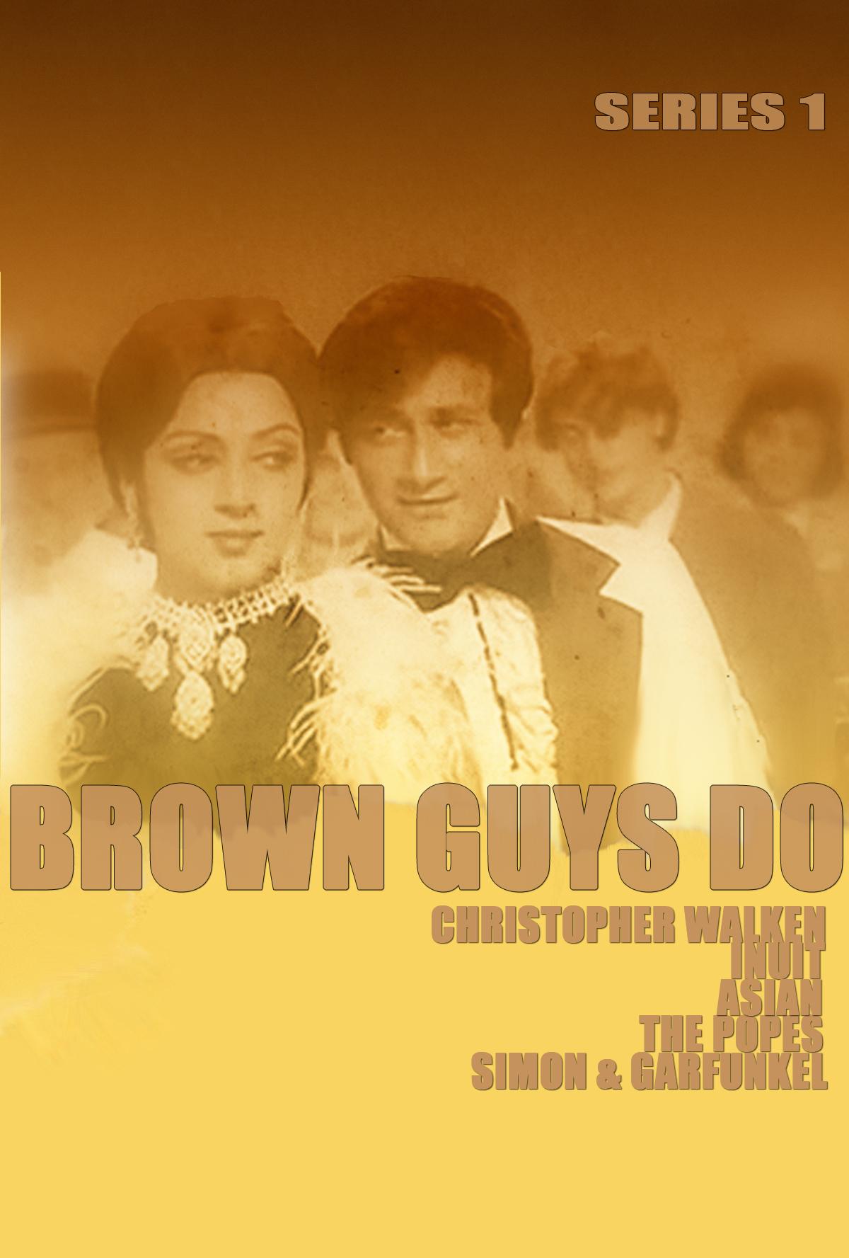 Brown Guys Do