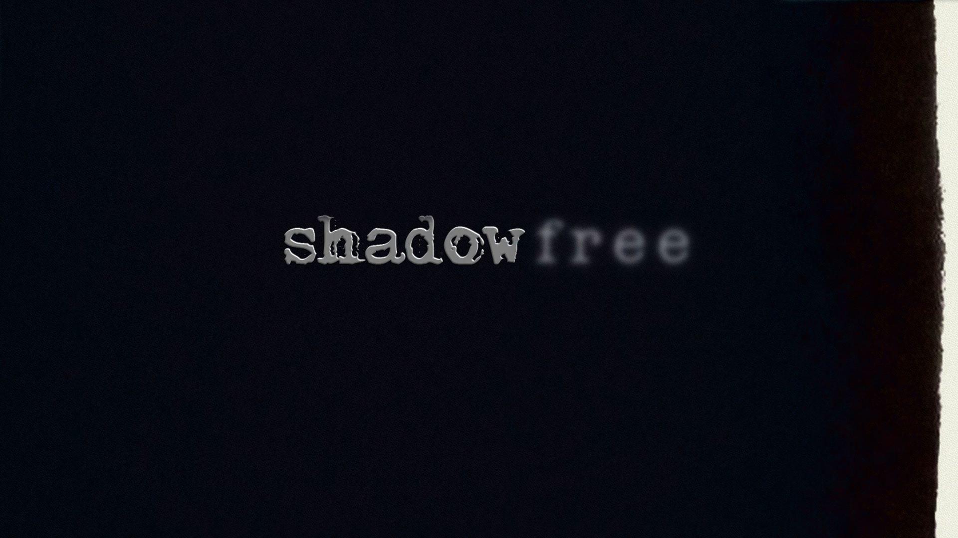 Shadow Free