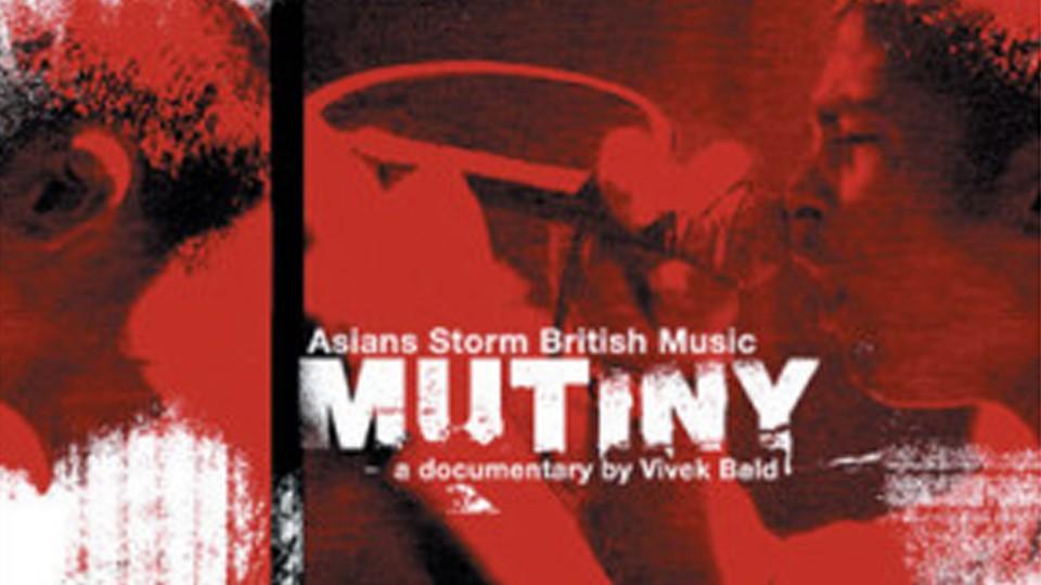 Mutiny: Asians Storm British Music