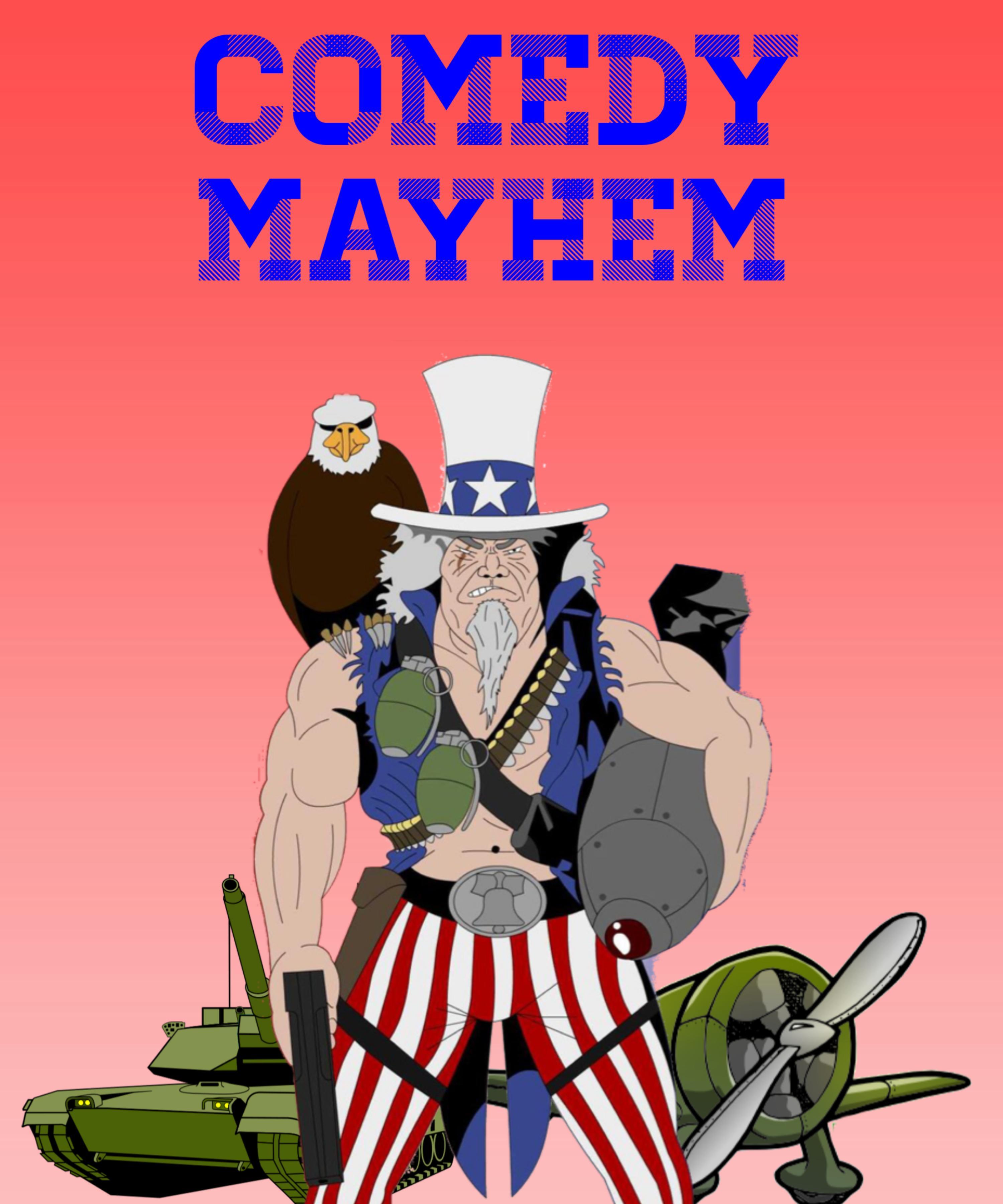 Comedy Mayhem