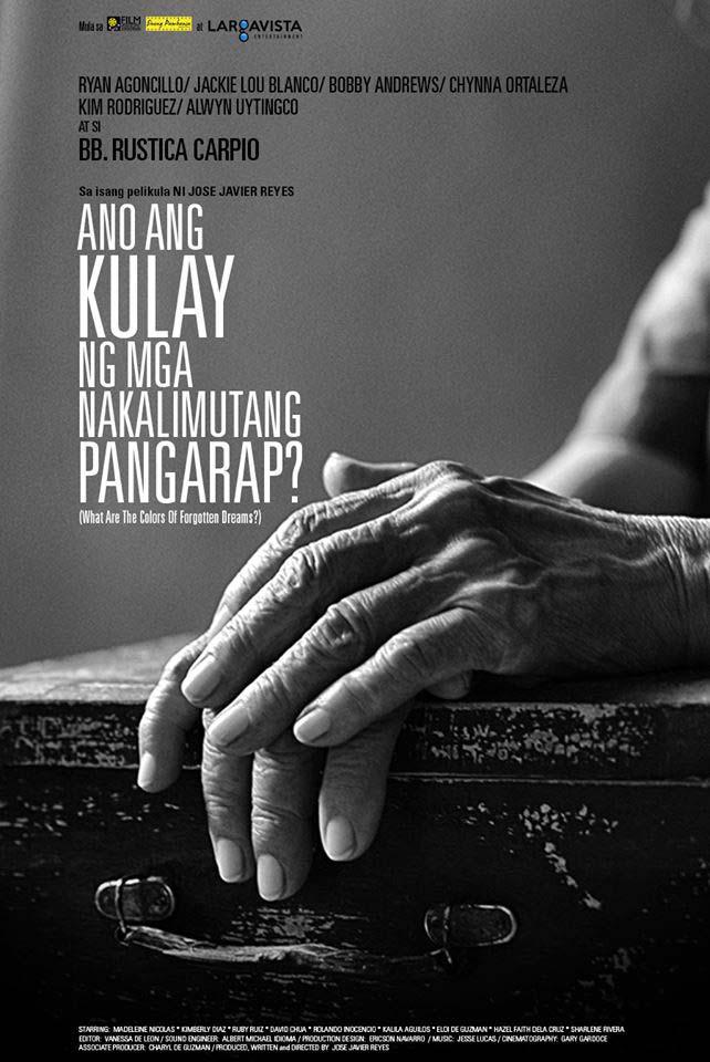 Poster Ano ang kulay ng mga nakalimutang pangarap?