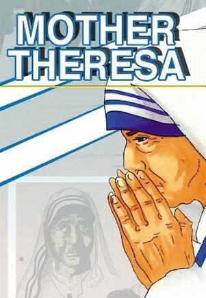 Mother Theresa: An Animated Classic