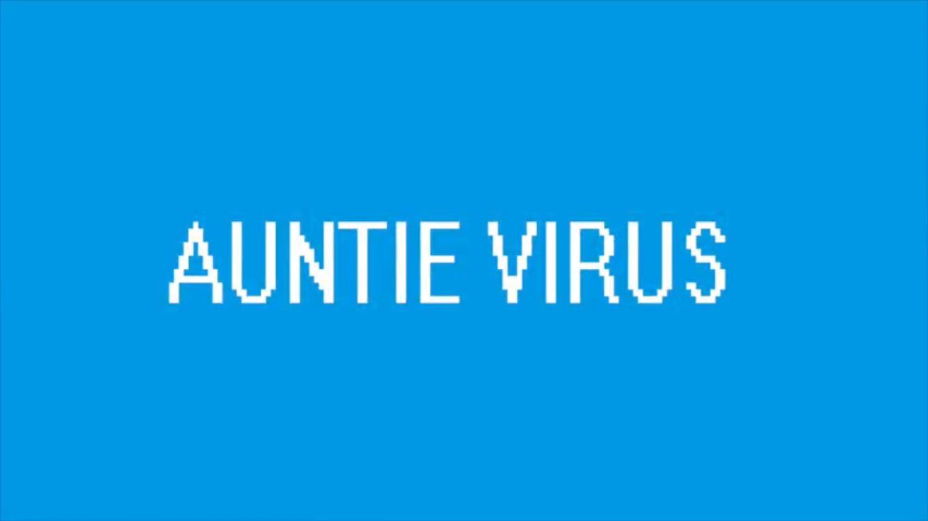 Auntie Virus