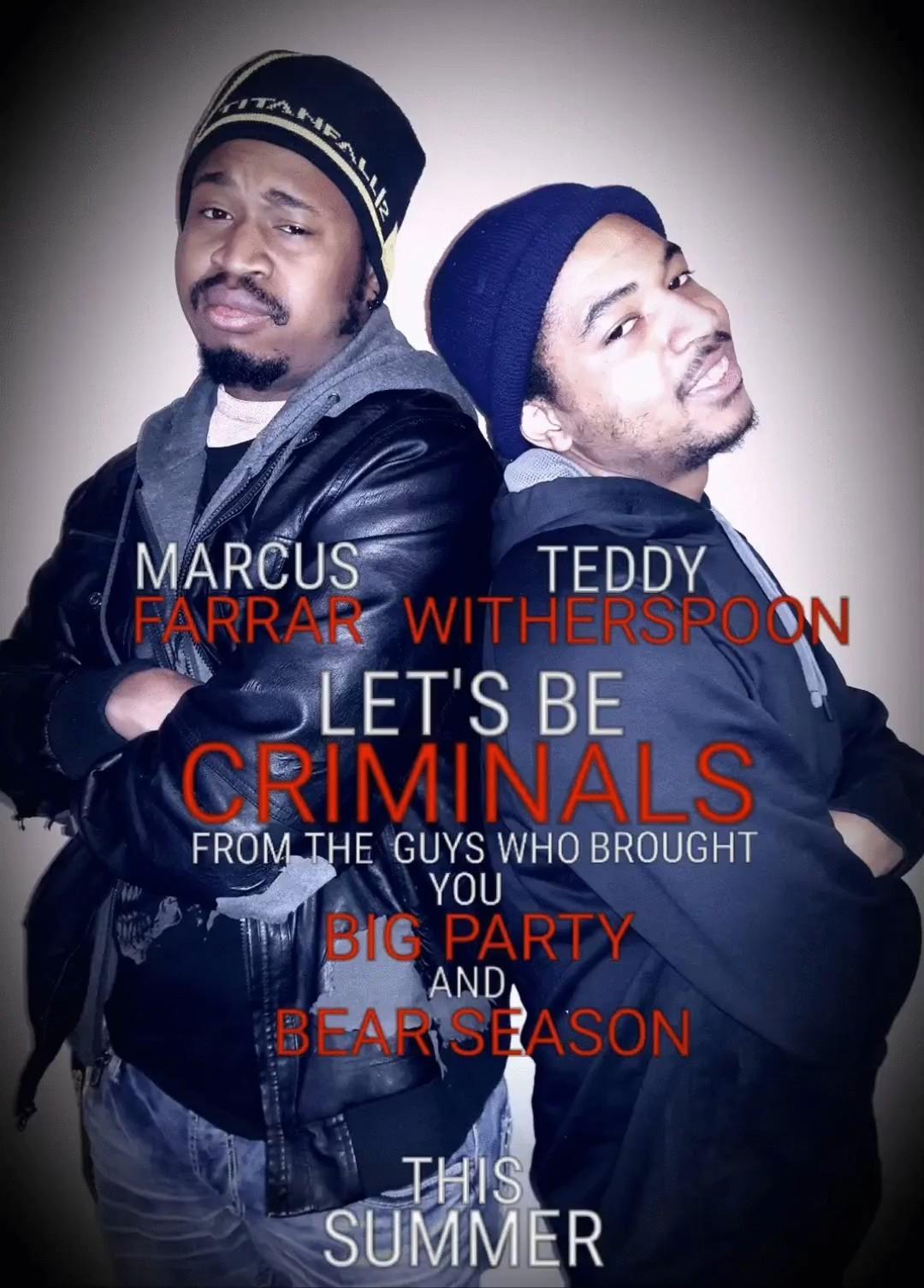 Let's Be Criminals
