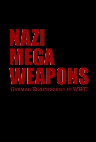 Nazi Mega Weapons (2013) poster