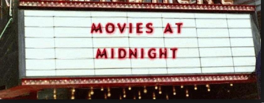 Movies at Midnight