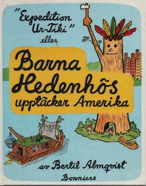 Barna Hedenhös: Amerikaresan