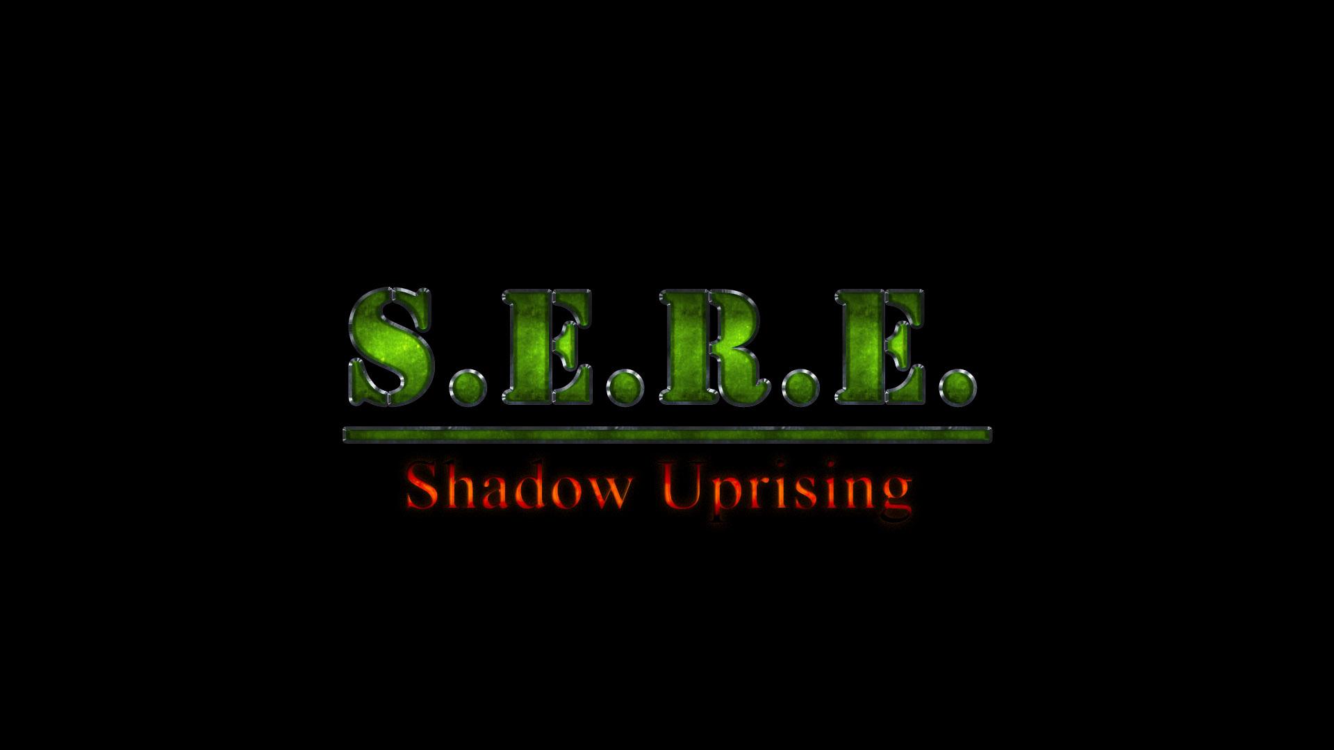 S.E.R.E.: Shadow Uprising