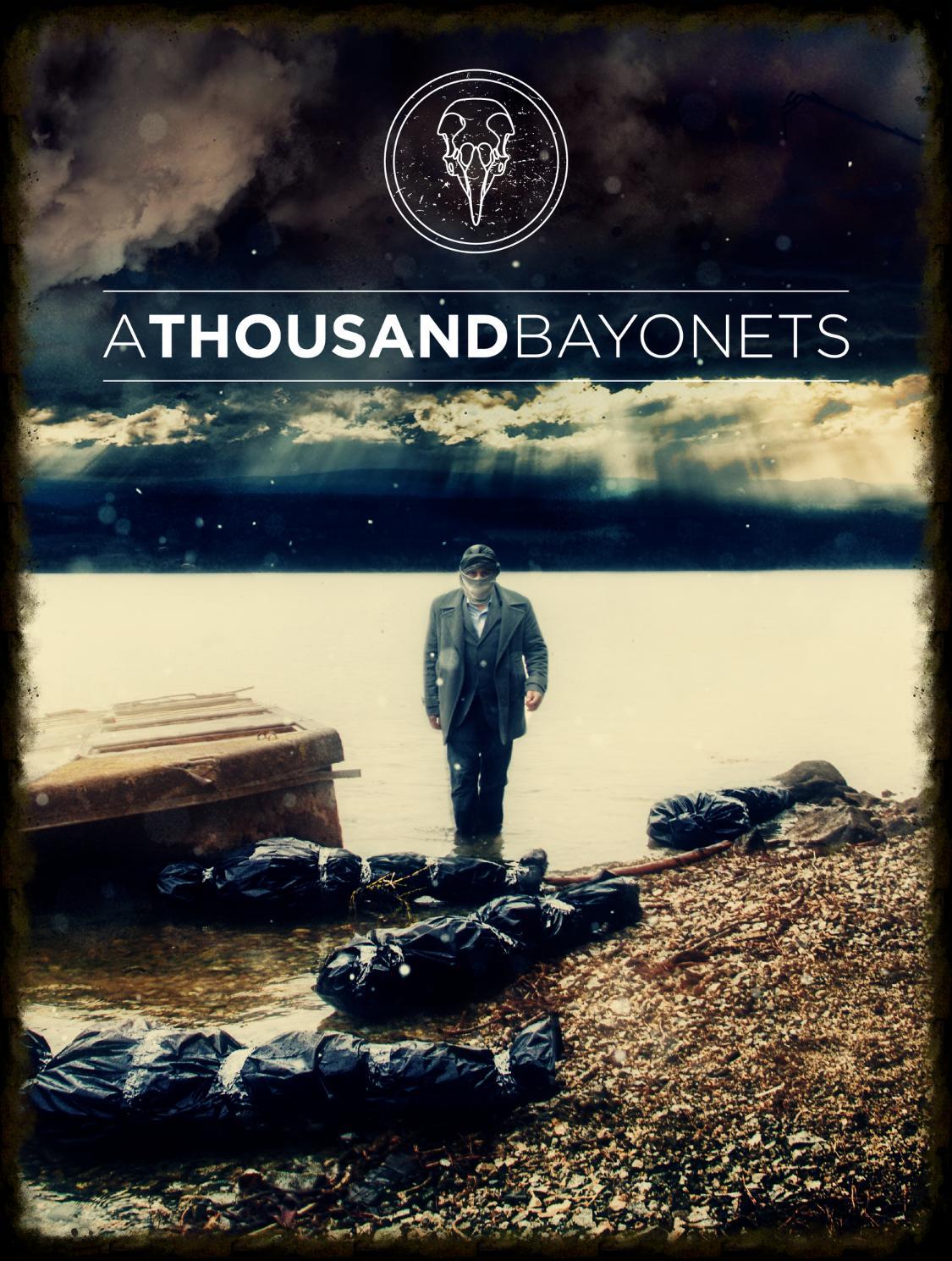 A Thousand Bayonets