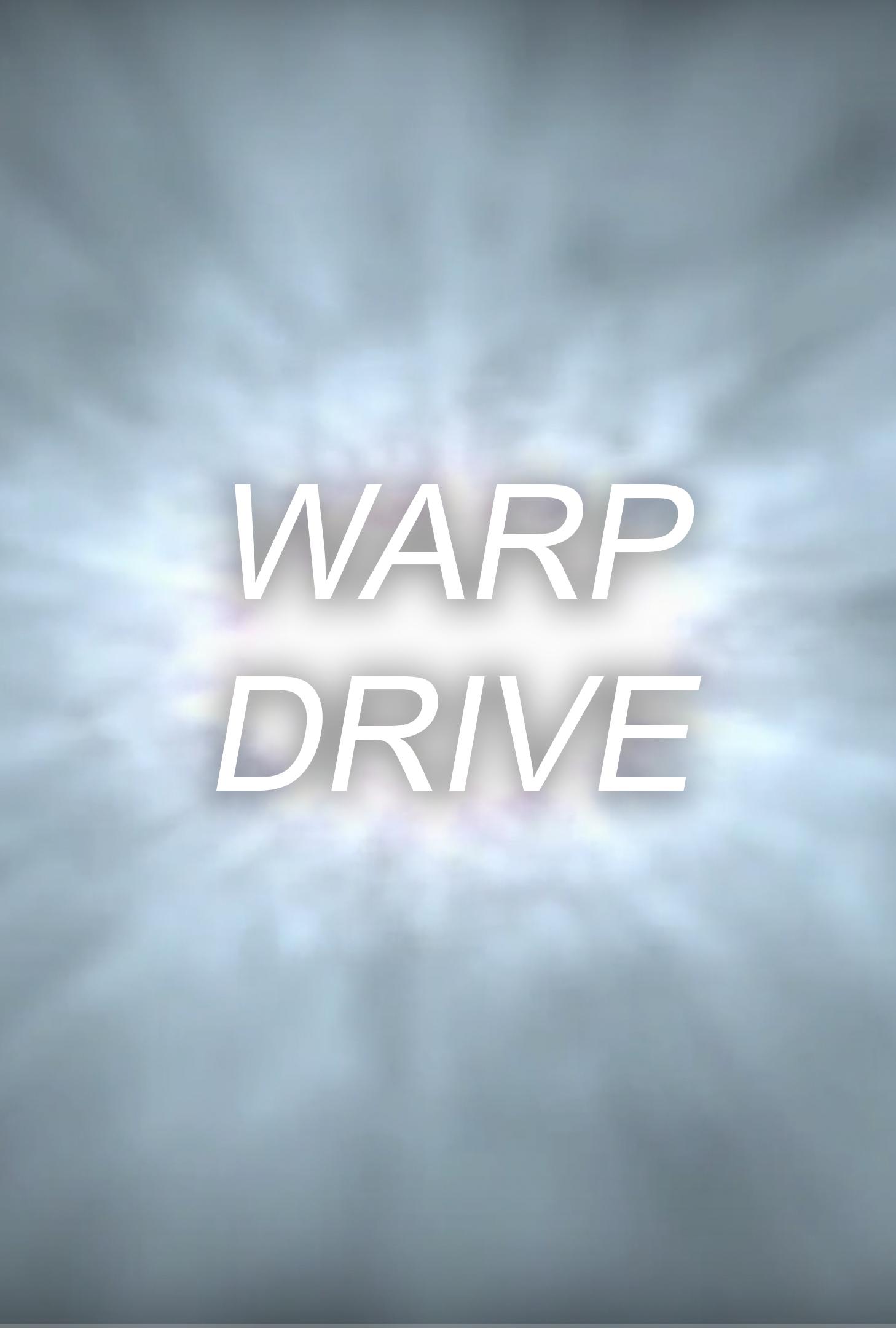 Warp Drive