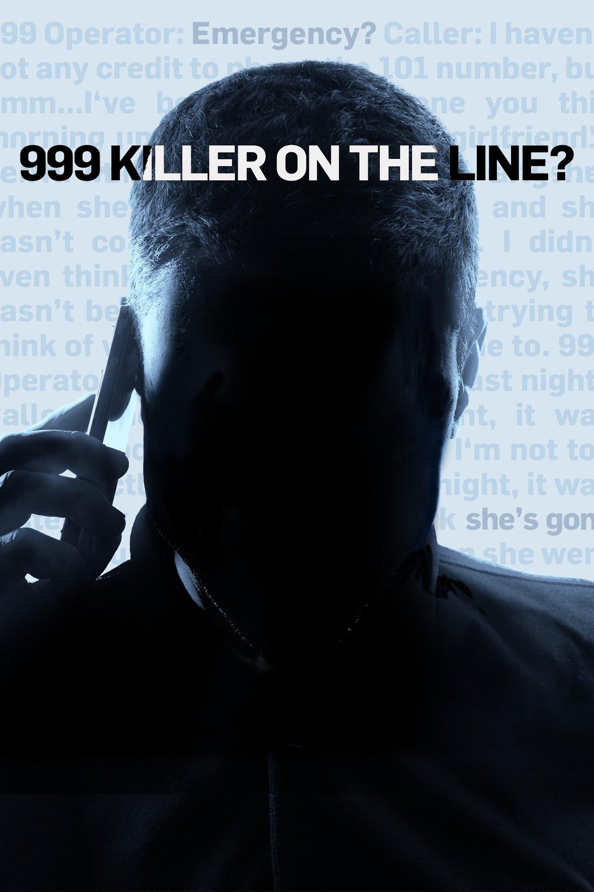 Poster 999: Killer on the Line?