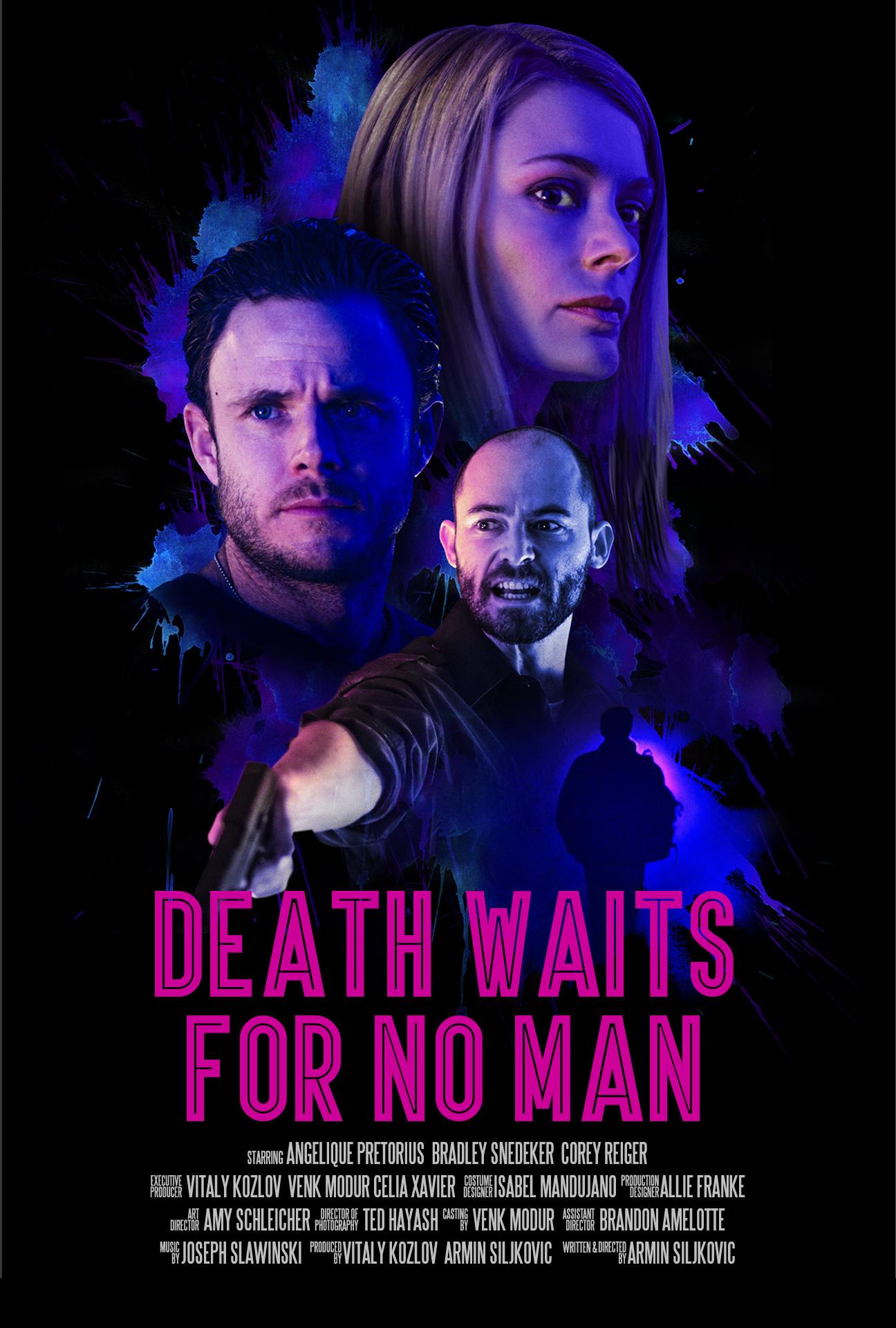 Death Waits for No Man