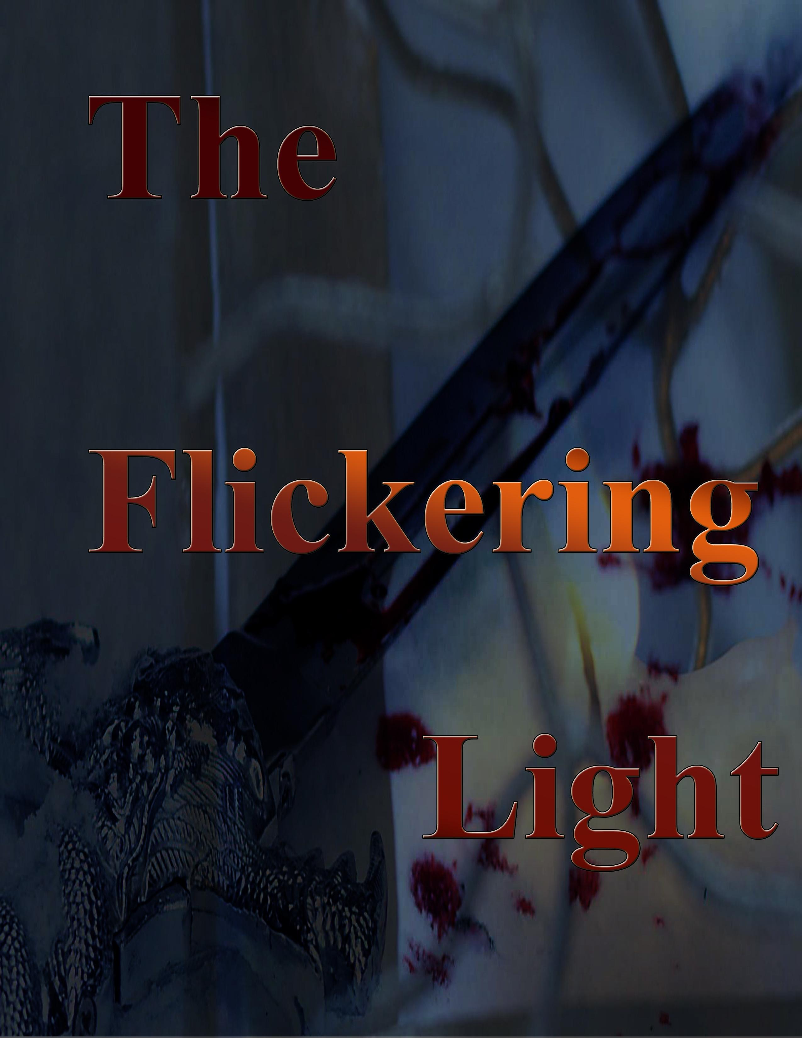 The Flickering Light