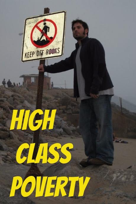 High Class Poverty Comedy Tour