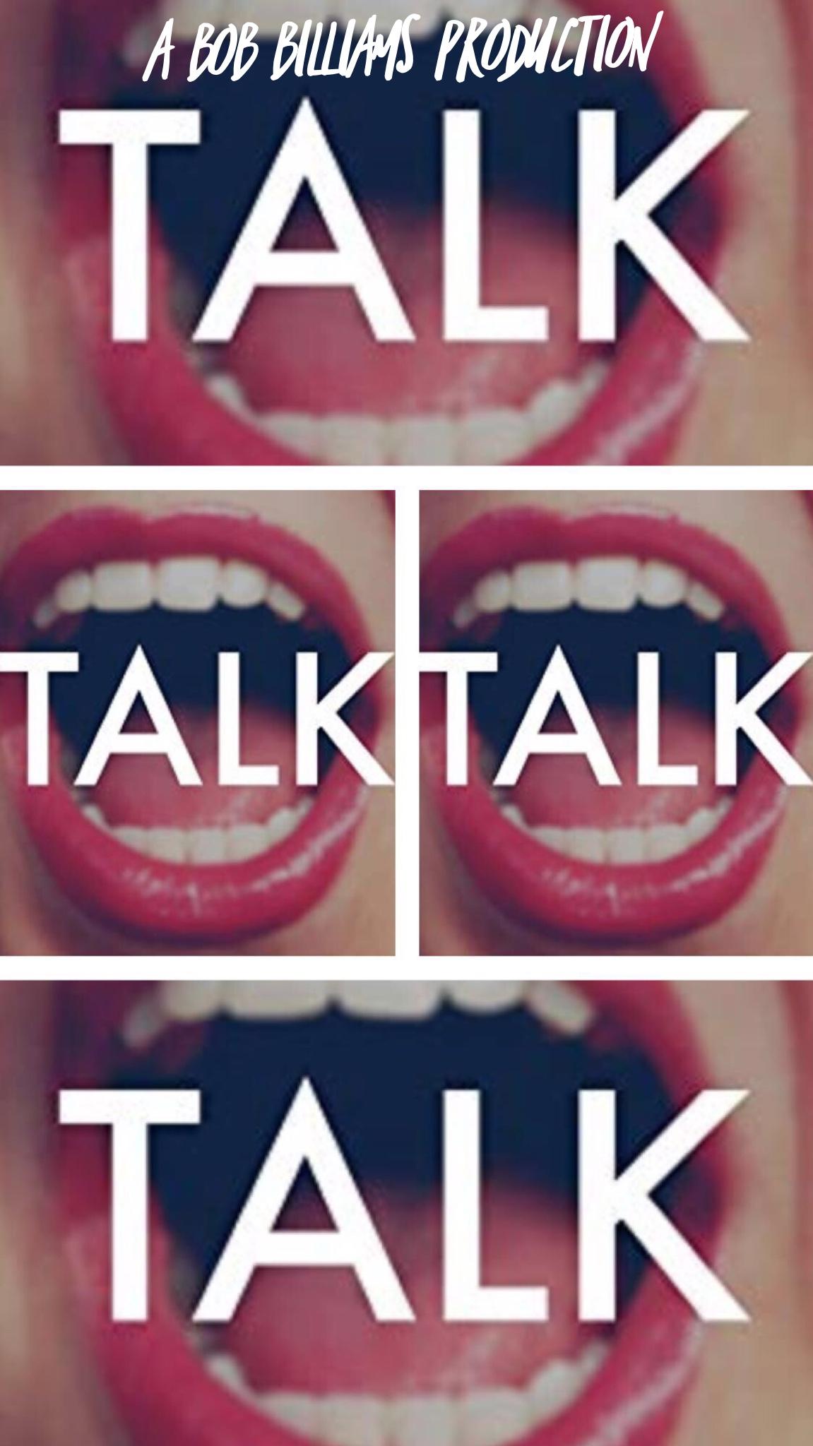 Talk