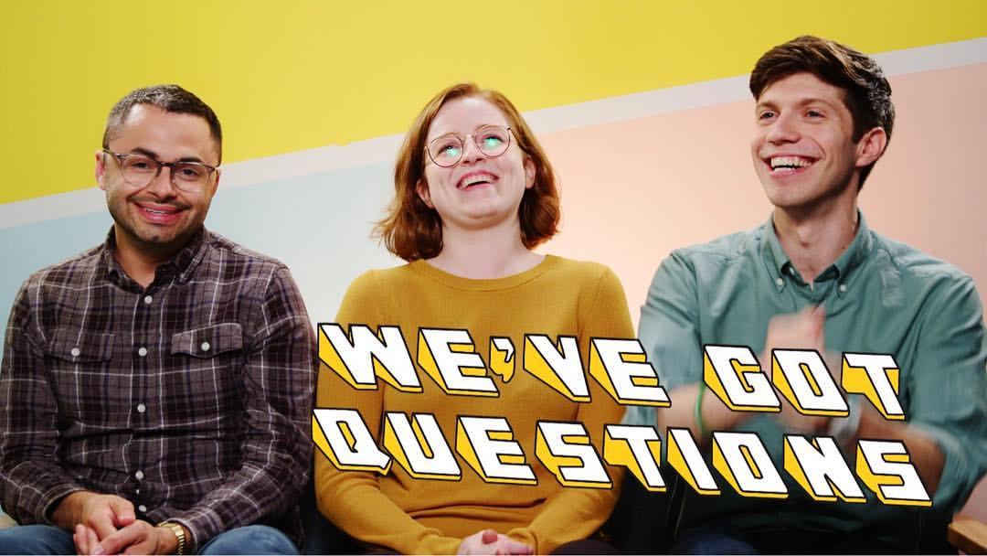 We've Got Questions