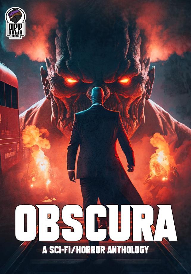 Obscura: A Sci-Fi/Horror Anthology