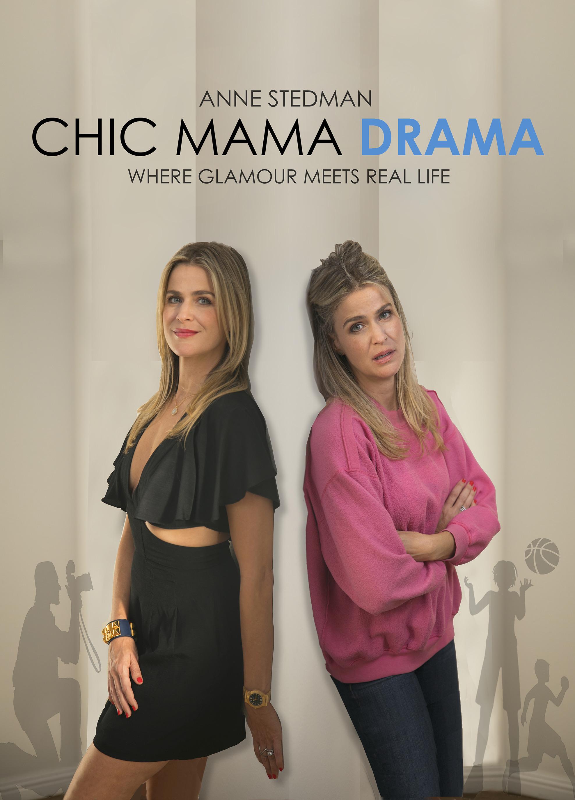 Chic Mama Drama
