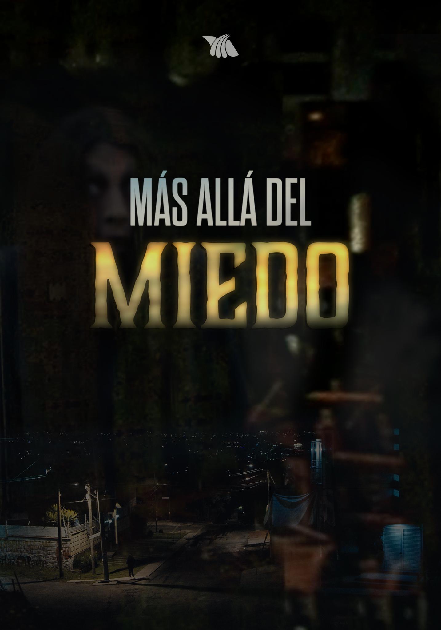 Más Allá del Miedo