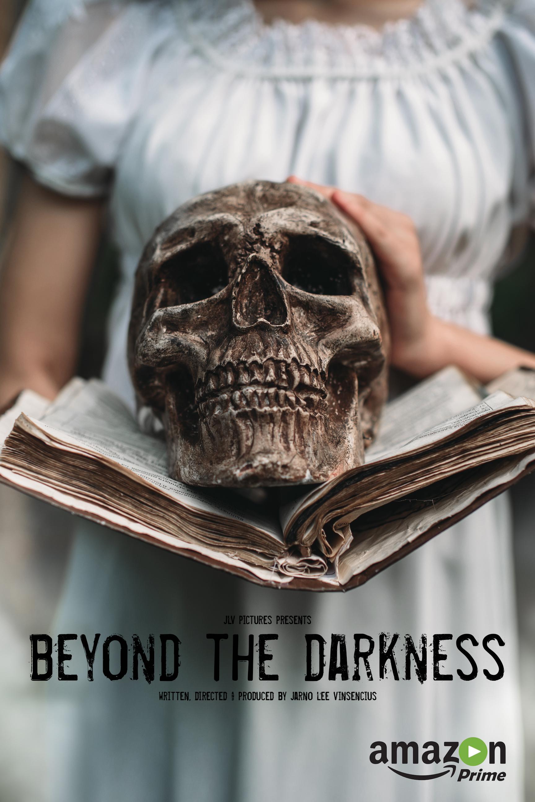 Beyond the Darkness