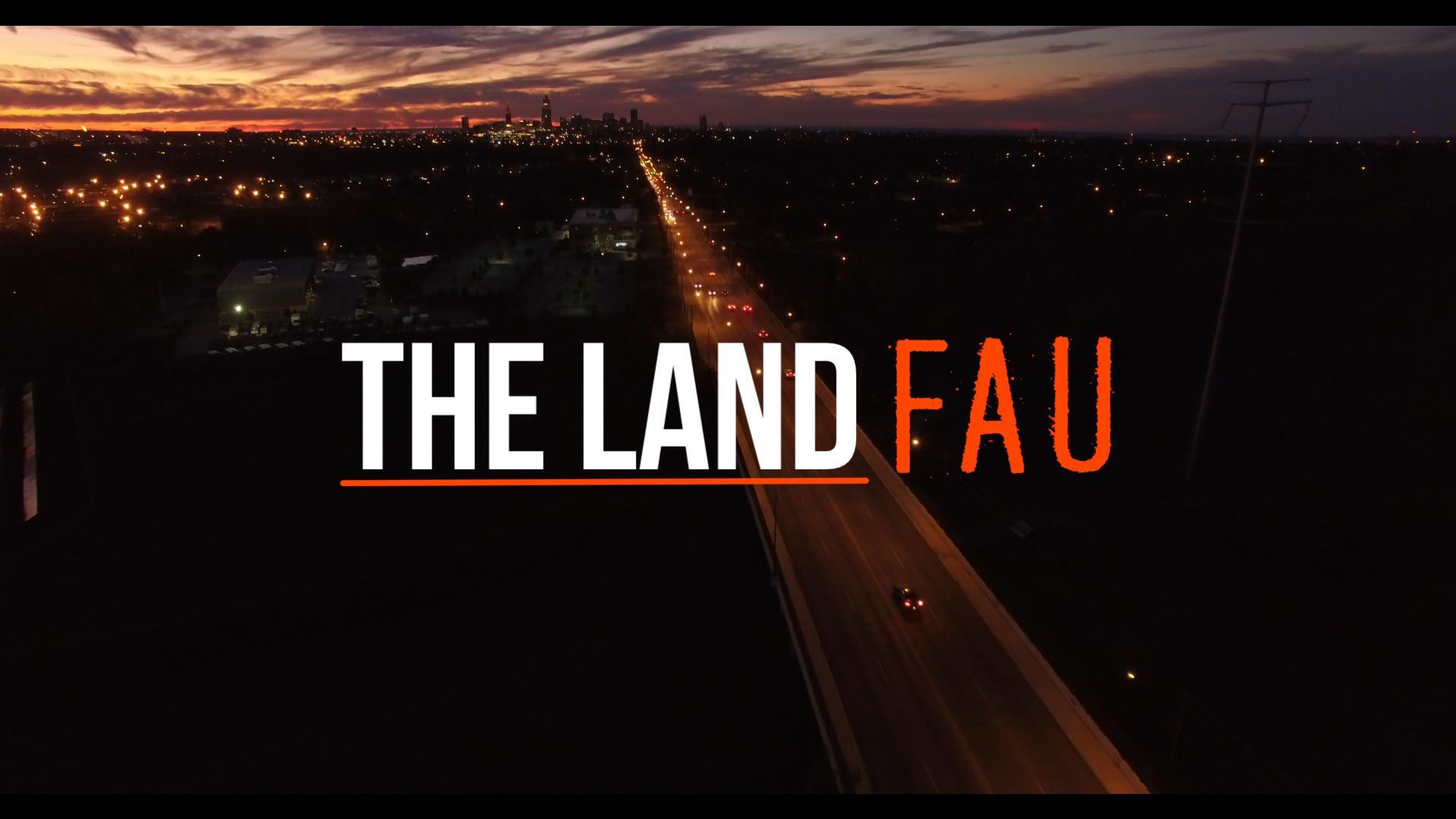 The Land F.A.U.