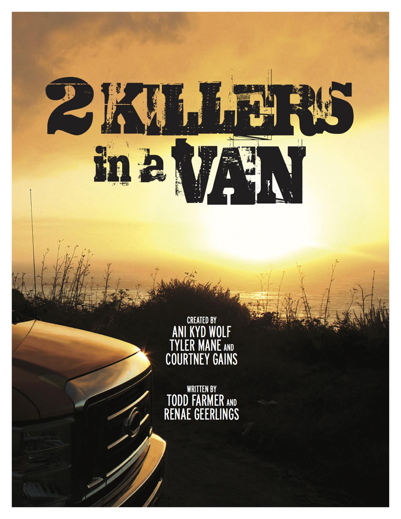 2 Killers in a Van