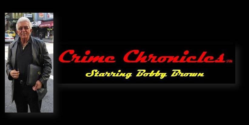 Crime Chronicles Starring Bobby Brown