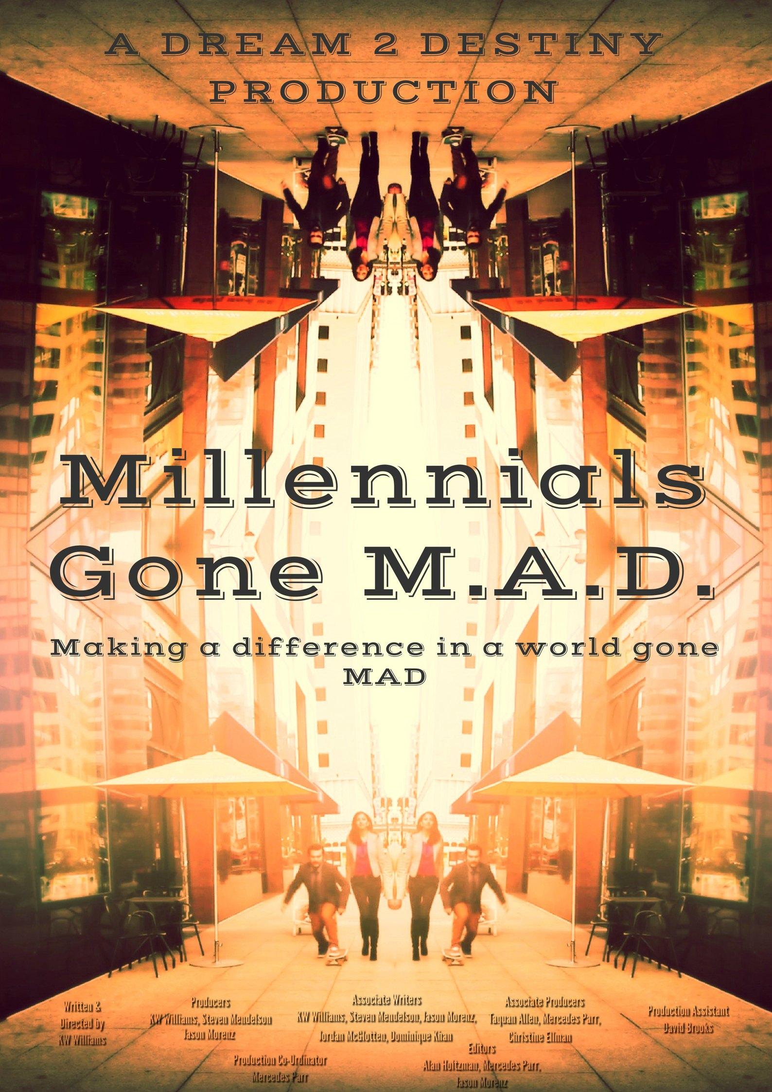 Millennials Gone MAD