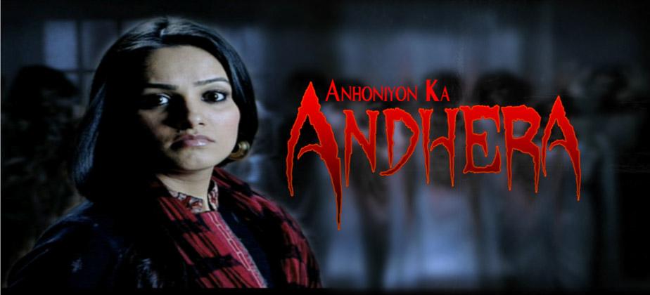 Anhoniyon Ka Andhera