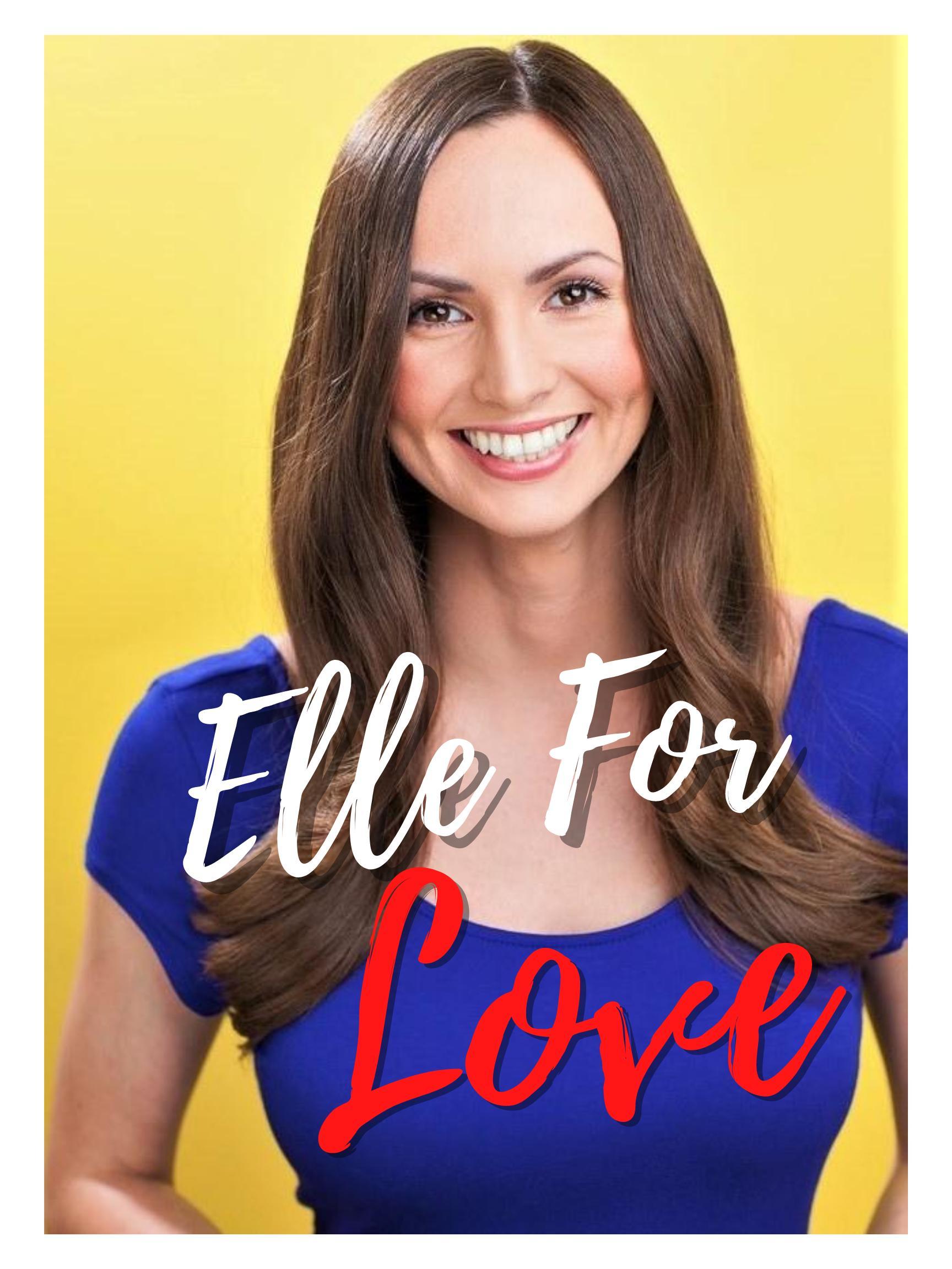 Elle for Love