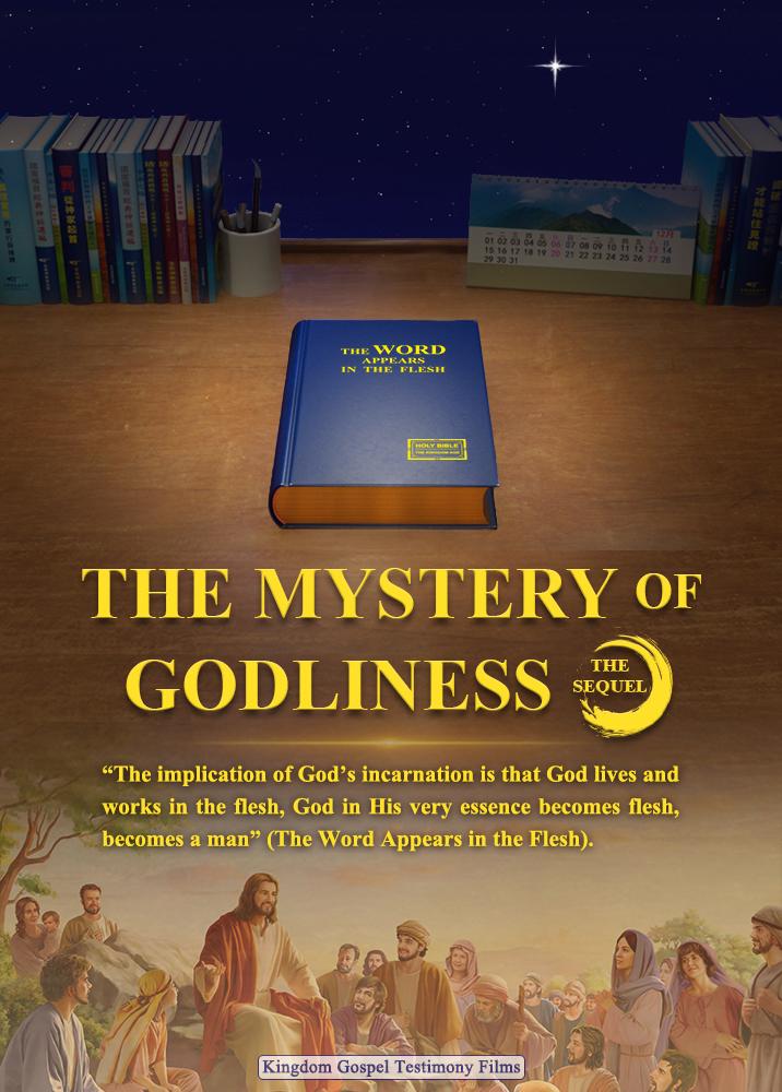 The Mystery of Godliness: The Sequel