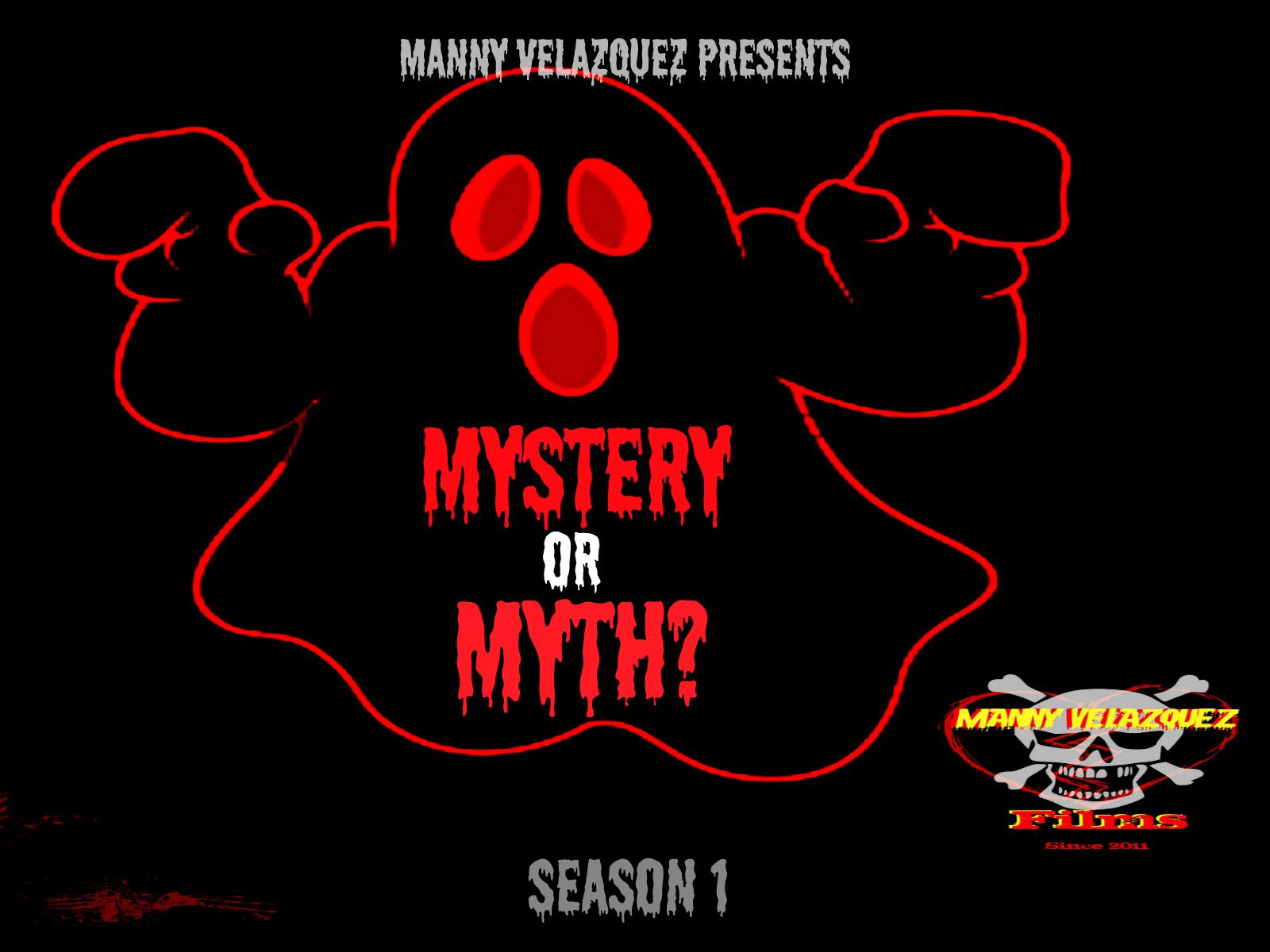 Mystery or Myth?