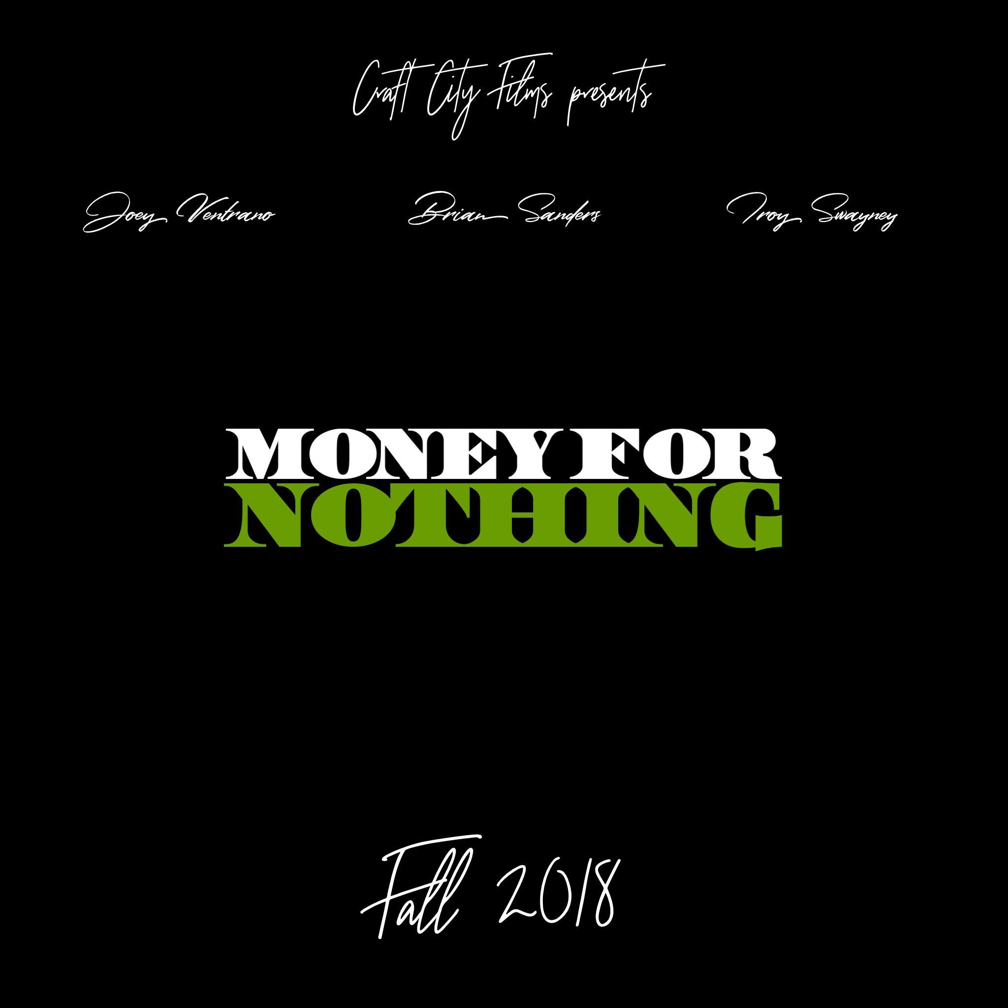 Money for Nothing