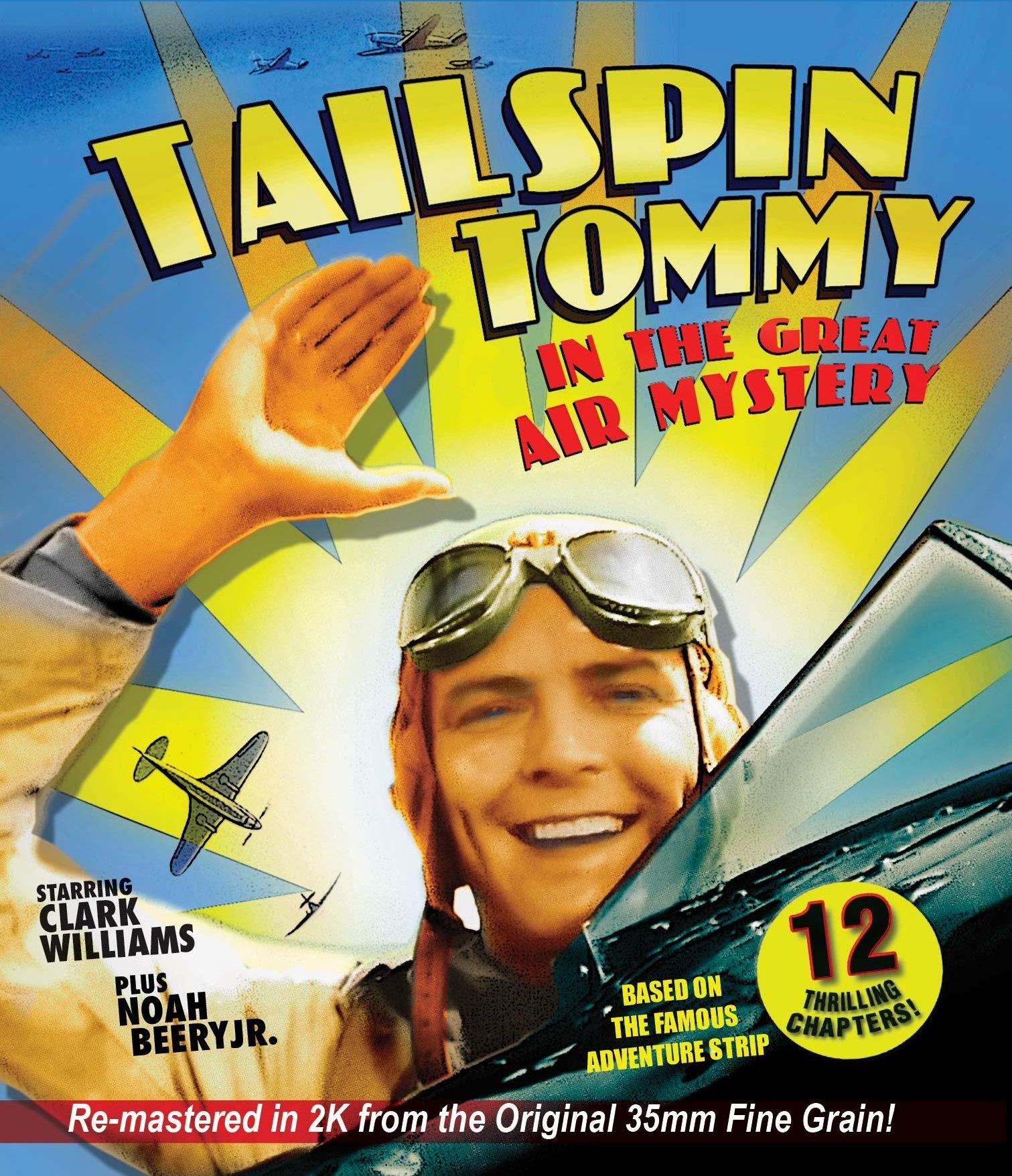 Tailspin Tommy in The Great Air Mystery