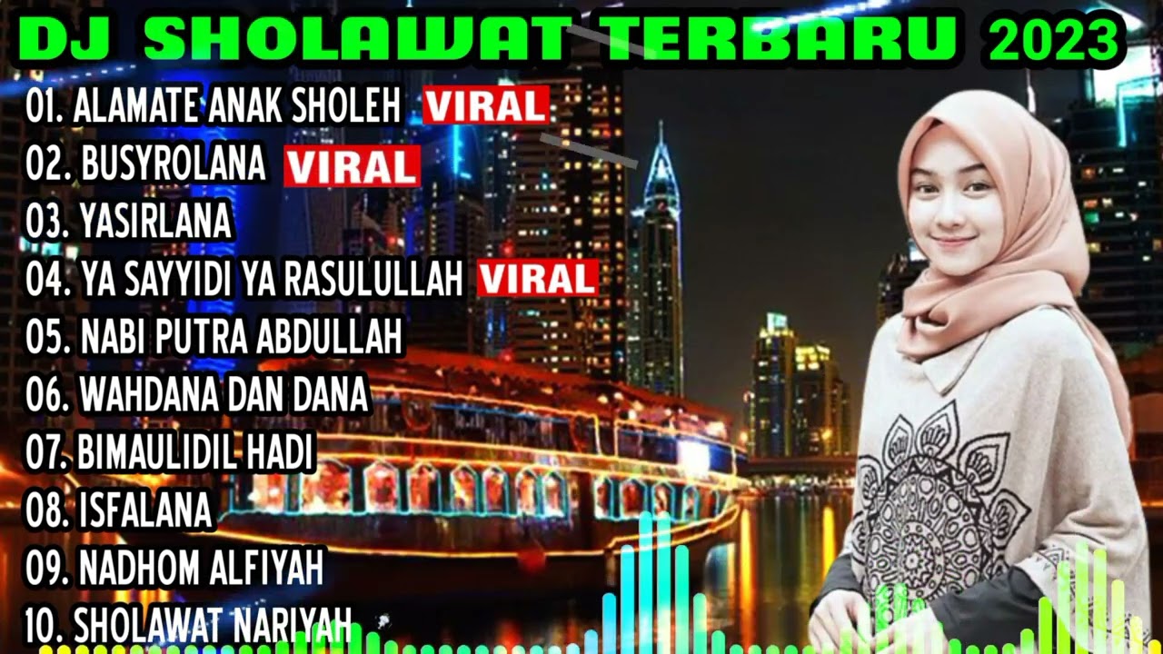 DJ SHOLAWAT TERBARU 2023 - ALAMATE ANAK SHOLEH X BUSYROLANA X YASIRLANA