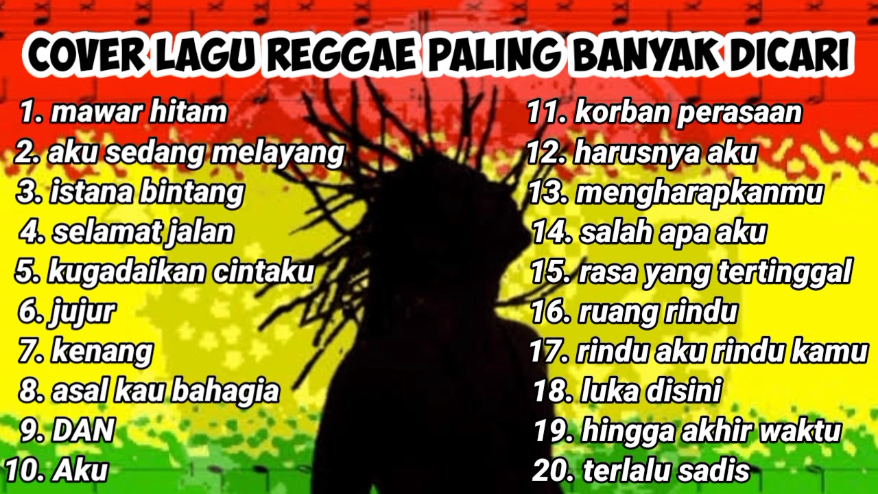 kumpulan Lagu reggae terbaik | cover lagu pop | cocok untuk menemani waktu Santai