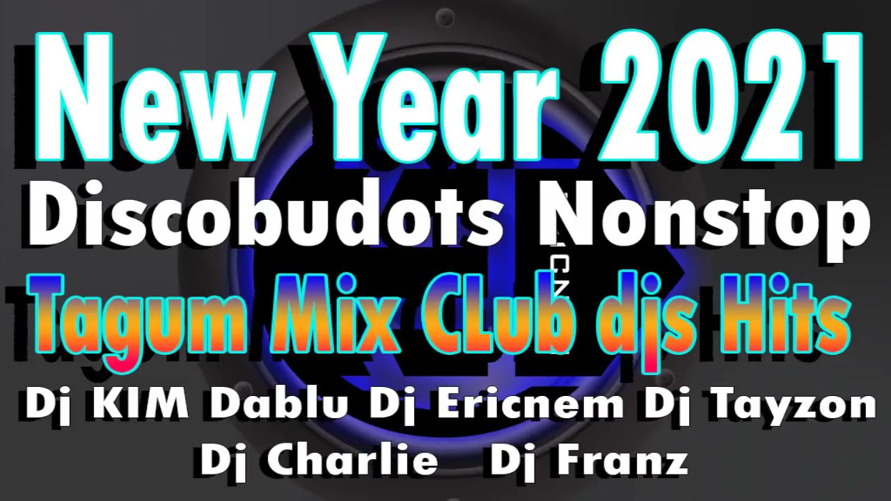 DJ Ericnem HATAW BUDOTS REMIX Tagum Mix Club Hits DiscoBudots