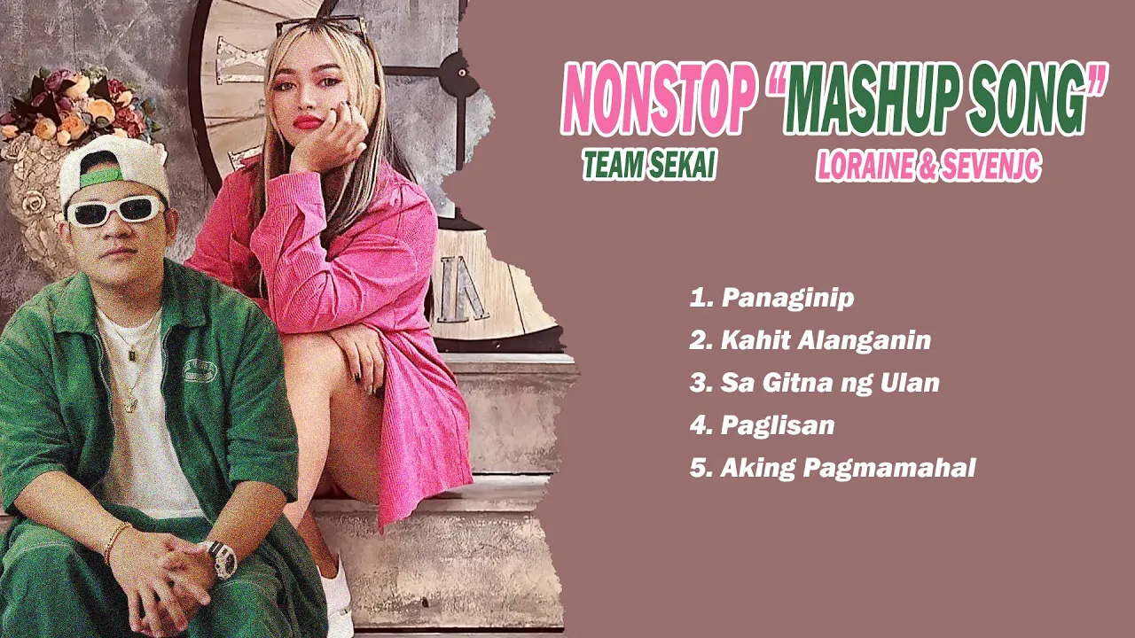 Loraine & SevenJC Nonstop Mashup 2023 | Top 100 Trending Mashup Songs 2022-2023